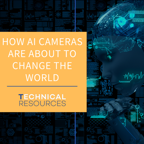HOW AI CAMERAS ARE ABOUT TO CHANGE THE WORLD